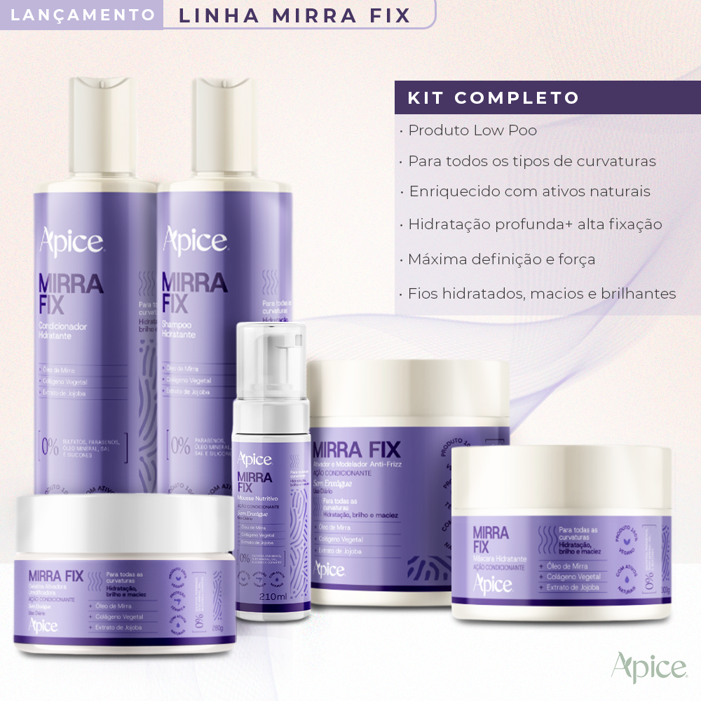 Kit - Linha Mirra Fix (6 ITENS)
